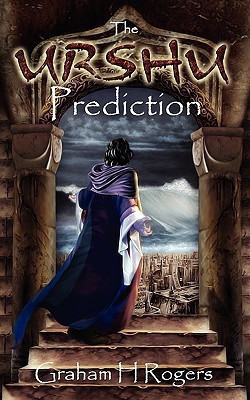 The Urshu Prediction(English, Paperback, Rogers Graham H.)