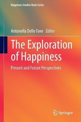The Exploration of Happiness(English, Paperback, unknown)