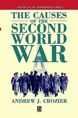 The Causes of the Second World War(English, Paperback, Crozier Andrew)