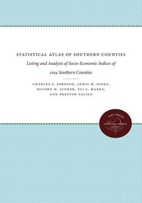 Statistical Atlas of Southern Counties(English, Paperback, Johnson Charles S.)