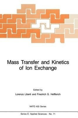 Mass Transfer and Kinetics of Ion Exchange(English, Paperback, unknown)