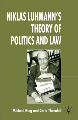 Niklas Luhmann's Theory of Politics and Law(English, Paperback, King M.)