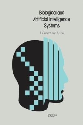 Biological and Artificial Intelligence Systems(English, Paperback, unknown)