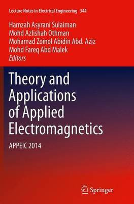 Theory and Applications of Applied Electromagnetics(English, Paperback, unknown)