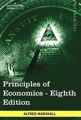 Principles of Economics(English, Hardcover, Marshall Alfred)