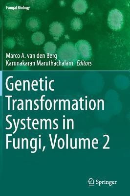 Genetic Transformation Systems in Fungi, Volume 2(English, Hardcover, unknown)