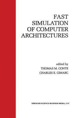 Fast Simulation of Computer Architectures(English, Paperback, unknown)