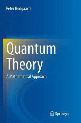 Quantum Theory(English, Paperback, Bongaarts Peter)