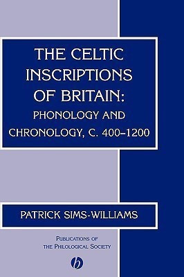 The Celtic Inscriptions of Britain(English, Paperback, Sims-Williams Patrick)
