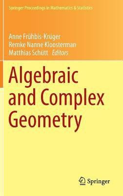 Algebraic and Complex Geometry(English, Hardcover, unknown)