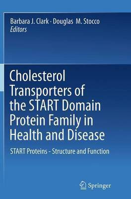 Cholesterol Transporters of the START Domain Protein Family in Health and Disease(English, Paperback, unknown)