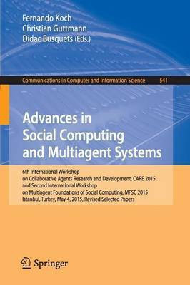 Advances in Social Computing and Multiagent Systems(English, Paperback, unknown)
