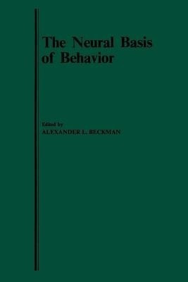 The Neural Basis of Behavior(English, Paperback, unknown)