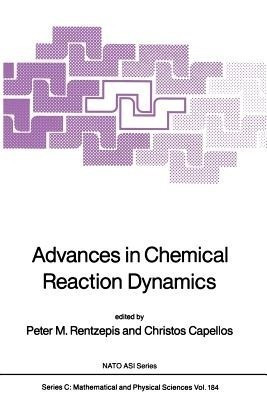 Advances in Chemical Reaction Dynamics(English, Paperback, unknown)