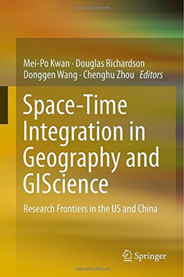 Space-Time Integration in Geography and GIScience(English, Hardcover, unknown)
