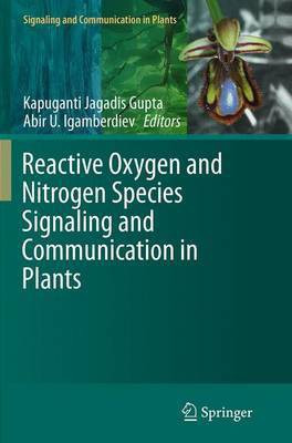 Reactive Oxygen and Nitrogen Species Signaling and Communication in Plants(English, Paperback, unknown)