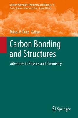Carbon Bonding and Structures(English, Paperback, unknown)