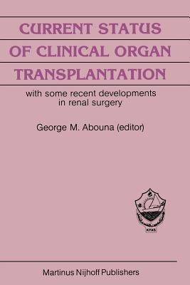 Current Status of Clinical Organ Transplantation(English, Paperback, unknown)