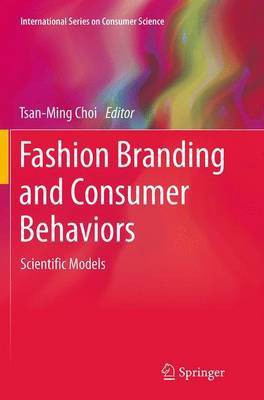 Fashion Branding and Consumer Behaviors(English, Paperback, unknown)