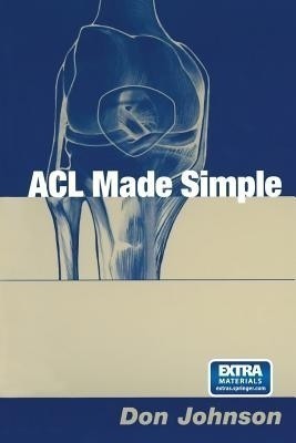 ACL Made Simple(English, Paperback, Johnson Don)