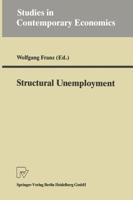 Structural Unemployment(English, Paperback, unknown)