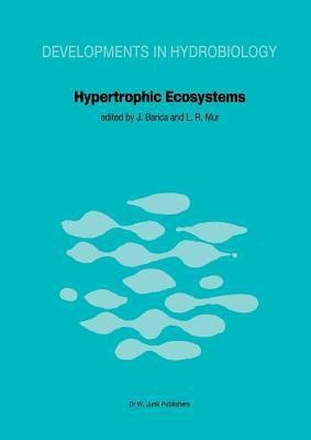 Hypertrophic Ecosystems(English, Paperback, unknown)