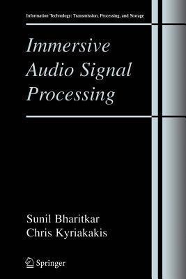 Immersive Audio Signal Processing(English, Paperback, Bharitkar Sunil)