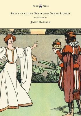 Beauty and the Beast and Other Stories - Illustrated by John Hassall(English, Paperback, Anon.)