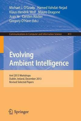 Evolving Ambient Intelligence(English, Paperback, unknown)