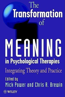 The Transformation of Meaning in Psychological Therapies(English, Paperback, unknown)