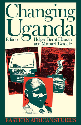 Changing Uganda(English, Paperback, unknown)