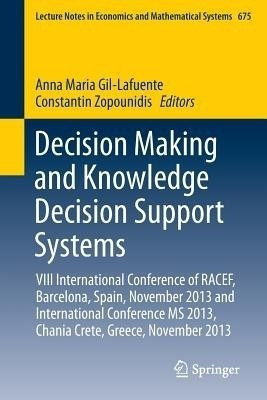 Decision Making and Knowledge Decision Support Systems(English, Paperback, unknown)