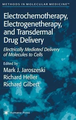 Electrochemotherapy, Electrogenetherapy, and Transdermal Drug Delivery(English, Hardcover, unknown)