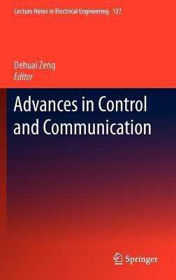 Advances in Control and Communication(English, Hardcover, unknown)