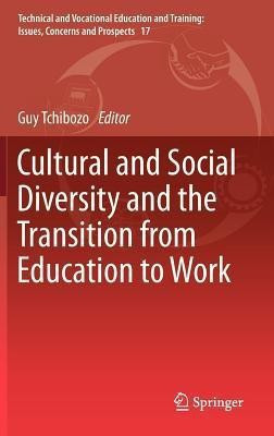 Cultural and Social Diversity and the Transition from Education to Work(English, Hardcover, unknown)