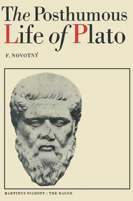 The Posthumous Life of Plato(English, Paperback, Novotny F.)