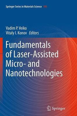 Fundamentals of Laser-Assisted Micro- and Nanotechnologies(English, Paperback, unknown)