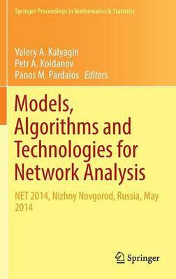 Models, Algorithms and Technologies for Network Analysis(English, Hardcover, unknown)