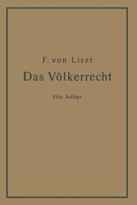 Das Voelkerrecht(German, Paperback, von Liszt Franz)