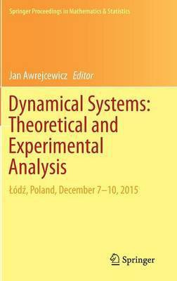 Dynamical Systems: Theoretical and Experimental Analysis(English, Hardcover, unknown)