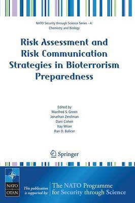 Risk Assessment and Risk Communication Strategies in Bioterrorism Preparedness(English, Paperback, unknown)