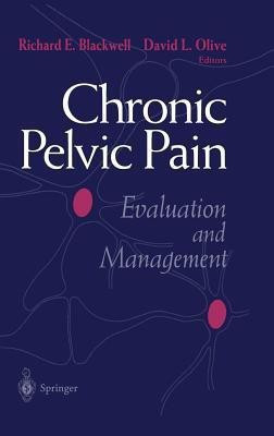 Chronic Pelvic Pain  - Evaluation and Management(English, Hardcover, unknown)