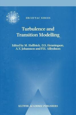 Turbulence and Transition Modelling(English, Paperback, unknown)