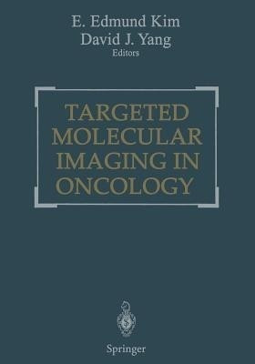 Targeted Molecular Imaging in Oncology(English, Paperback, unknown)