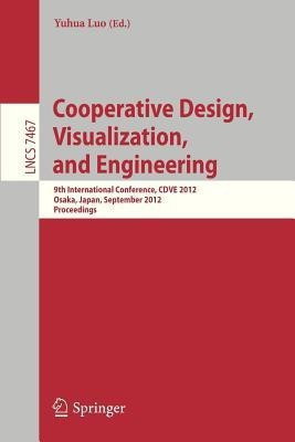 Cooperative Design, Visualization, and Engineering(English, Paperback, unknown)