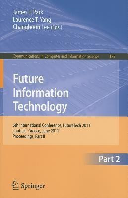 Future Information Technology(English, Paperback, unknown)