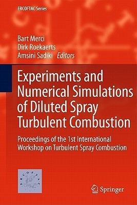 Experiments and Numerical Simulations of Diluted Spray Turbulent Combustion(English, Hardcover, unknown)