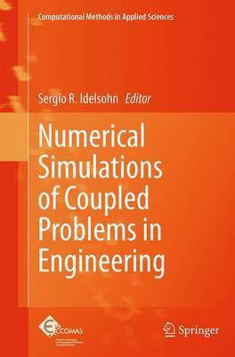 Numerical Simulations of Coupled Problems in Engineering(English, Paperback, unknown)
