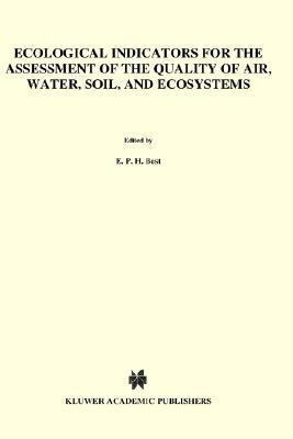 Ecological Indicators for the Assessment of the Quality of Air, Water, Soil, and Ecosystems(English, Hardcover, unknown)