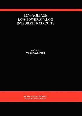 Low-Voltage Low-Power Analog Integrated Circuits(English, Hardcover, unknown)